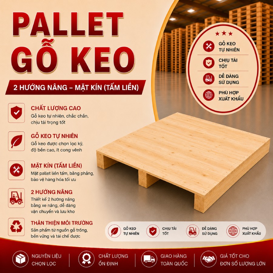 Pallet gỗ keo 2 hướng nâng mặt kín (Tấm liền)