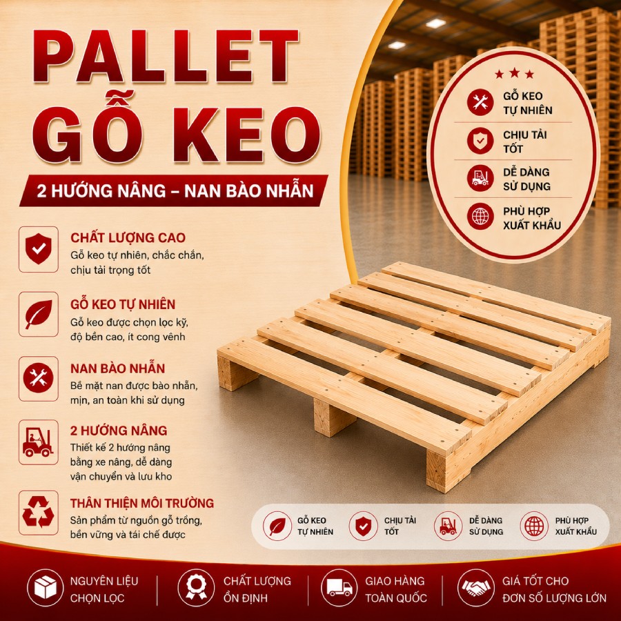 Pallet gỗ keo 2 hướng nâng nan bào nhẵn